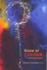Blaze of Colour: Embracing Creativity